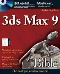 3ds Max 9 Bible